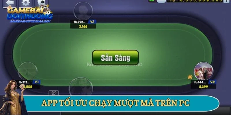 App tối ưu chạy mượt mà trên 