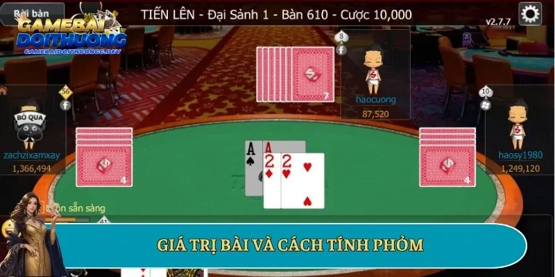 Giá trị bài và cách tính phỏm