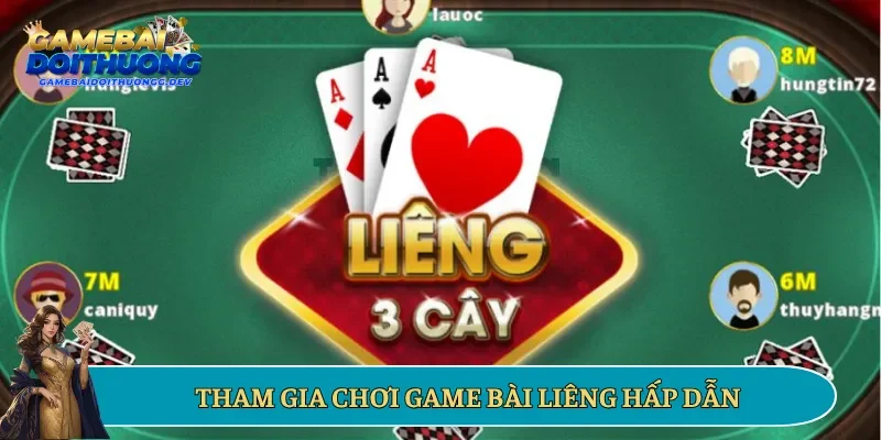Tham gia chơi game bài Liêng hấp dẫn